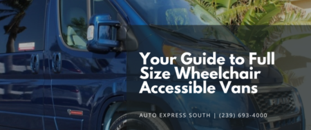 Your Guide to Full Size Wheelchair Accessible Vans